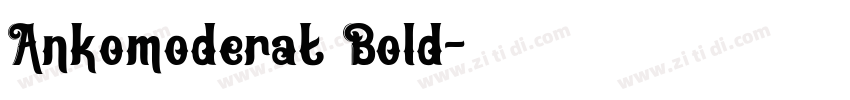 Ankomoderat Bold字体转换